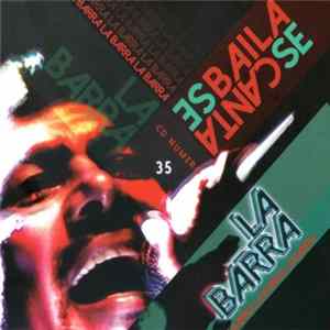 La Barra - Se Baila Se Canta Album