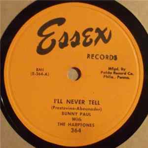 Bunny Paul With The Harptones - I'll Never Tell / Honey Love Album