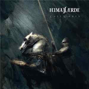 Heimatærde - Kaltwærts (Deluxe Edition) Album
