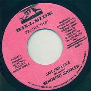 Sergeant Juggler - Jah Jah Love Album