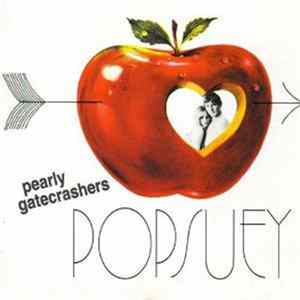The Pearly Gatecrashers - Popsuey Album