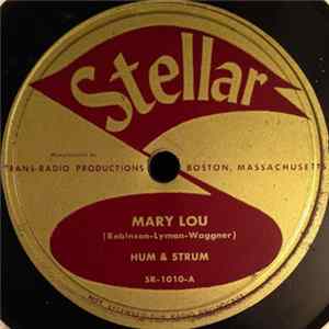 Hum & Strum - Mary Lou / How Times Have Changed Album
