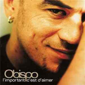Pascal Obispo - L'Important C'Est D'Aimer Album