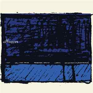 Hoover - Hoover Album