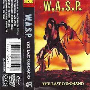 W.A.S.P. - The Last Command Album