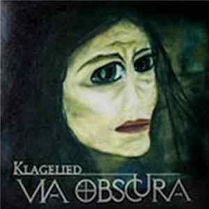 Via Obscura - Klagelied Album