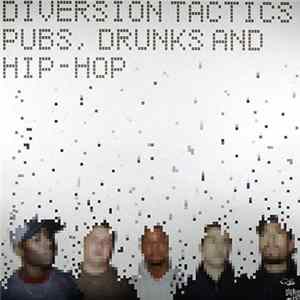 Diversion Tactics - Pubs, Drunks And Hip-Hop Album