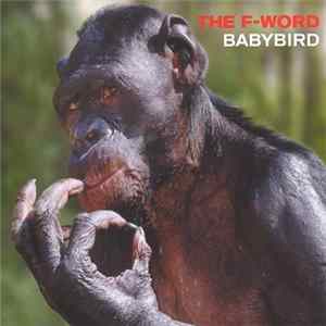 Babybird - The F-Word Album