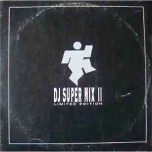 Various - Dj Super Mix II - Limited Edition Album