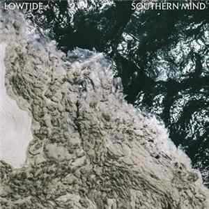 Lowtide - Southern Mind Album