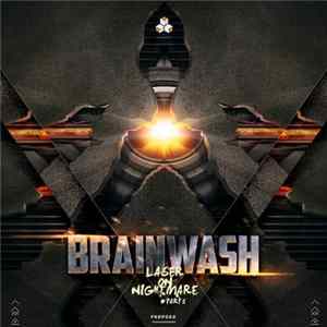 Brainwash - Laser On Nightmare - Part 1 Album