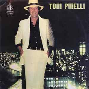 Toni Pinelli - Toni Pinelli Album