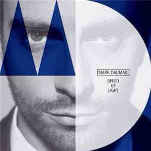 Mark Daumail - Speed Of Light Album