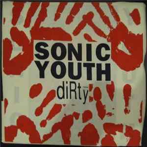 Sonic Youth - Dirty Album