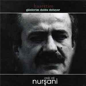 Aşık Ali Nurşani - Hasretim / Günlerim Doldu Doluyor Album