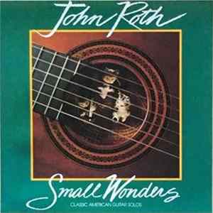 John Roth - Small Wonders Album