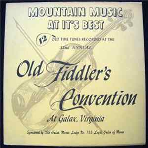 Various - Mountain Music At It's Best (12 Old Time Tunes Recorded At The 32th Annual Old Fiddler's Convention At Galax, Virginia) Album