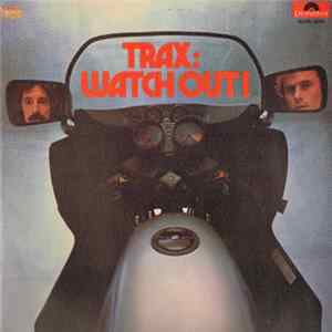 Trax - Watch Out! Album
