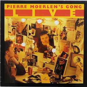 Pierre Moerlen's Gong - Live Album