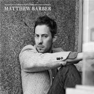 Matthew Barber - Matthew Barber Album