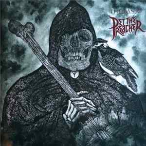Pet The Preacher - The Banjo Album