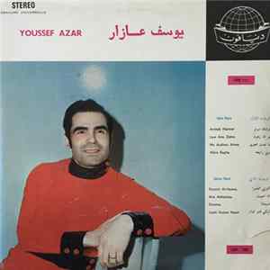 يوسف عازار = Youssef Azar - يوسف عازار = Youssef Azar Album