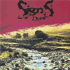 Signs Of Dying - Desire Is Suffering Album