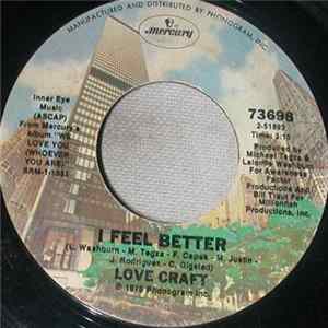 Love Craft - I Feel Better Album