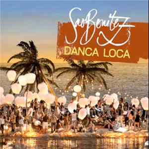 Sao Benitez - Danca Loca Album