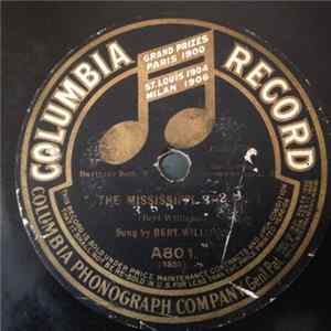 Bert Williams / Collins And Harlan - The Mississippi Stoker / That Mesmerizing Mendelssohn Tune Album
