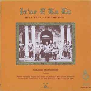 Palani Vaughan - Iā'oe E Ka Lā: Helu 'Elua - Volume Two (Palani Vaughan Sings The Music Of Hawaii's King David Kalakaua) Album