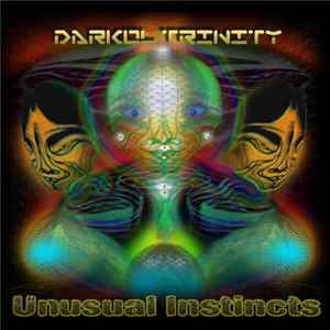 Darkol Trinity - Unusual Instincts Album