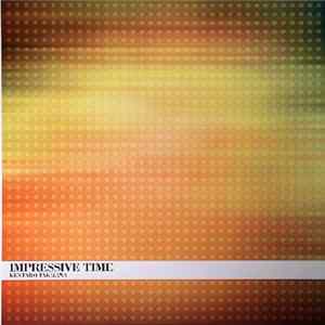 Kentaro Takizawa - Impressive Time Album