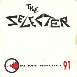 The Selecter - On My Radio '91 Album