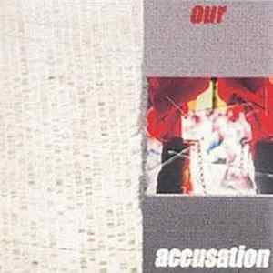 MK Ultra - Our Accusation Album