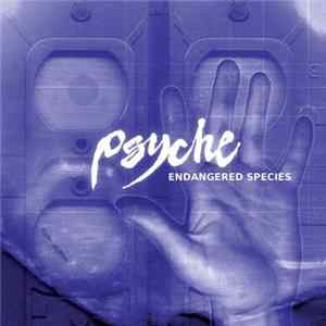Psyche - Endangered Species Album