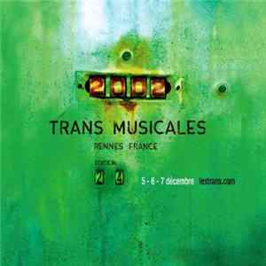 Various - Trans Musicales 2002 Rennes France Album