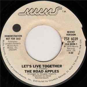 The Road Apples - Let's Live Together Album