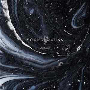 Young Guns - Echoes Album