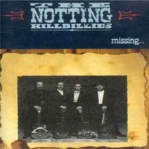 The Notting Hillbillies - Missing... Presumed Having A Good Time Album