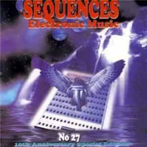 Various - Sequences 27 - 10th Anniversary Special Edition Album