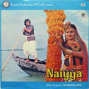 Ravindra Jain - Naiyya Album