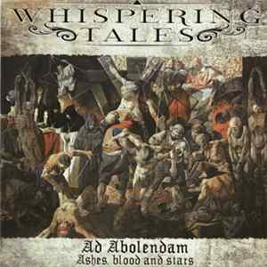 Whispering Tales - Ad Abolendam Album