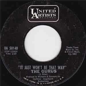 The Gurus - It Just Won't Be That Way Album