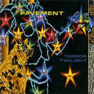 Pavement - Terror Twilight Album