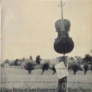 Janos Starker With Gerald Moore - A 'Cello Recital Album