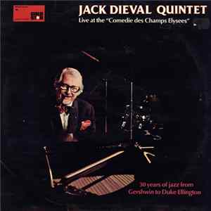 Jack Dieval Quintet - Live At The "Comedie Des Champs Elysees" Album