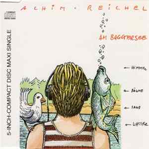 Achim Reichel - Am Baggersee Album
