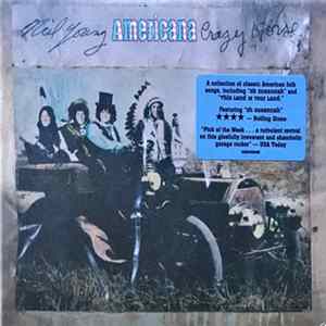Neil Young With Crazy Horse - Americana Album