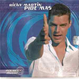 Ricky Martin - Pide Mas Album